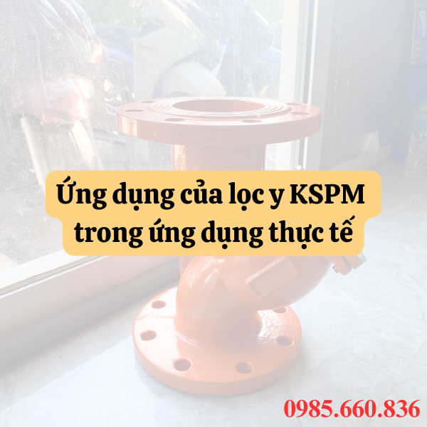 Ứng dụng của lọc y KSPM trong ứng dụng thực tế