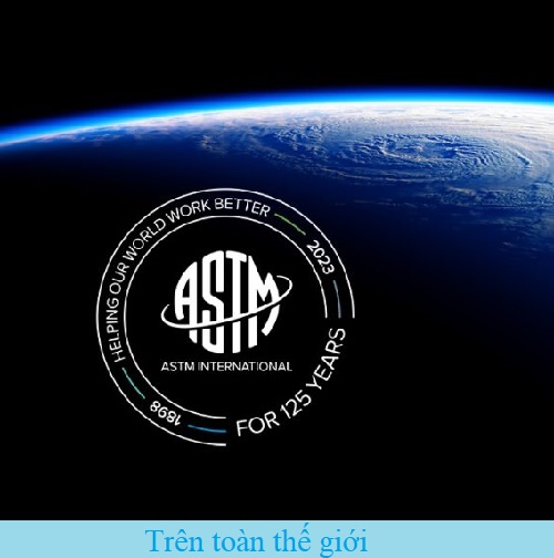 Tiêu chuẩn astm được phát truyển như thế nào.