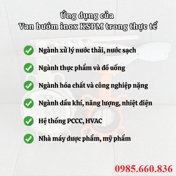Ứng dụng của van bướm inox KSPM trong thực tế