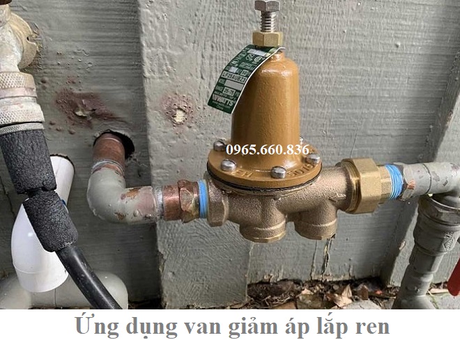 ứng dụng van giảm &aacute;p lắp ren