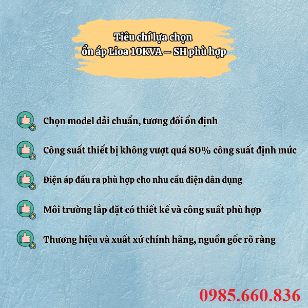 Ti&ecirc;u ch&iacute; lựa chọn ổn &aacute;p Lioa 10KVA &ndash; SH ph&ugrave; hợp