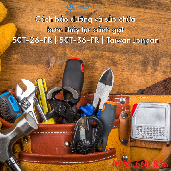 Cách bảo dưỡng và sửa chữa bơm thủy lực cánh gạt 50T-26-FR | 50T-36-FR | Taiwan Janpan-26-fr__50t-36-fr__taiwan_janpan