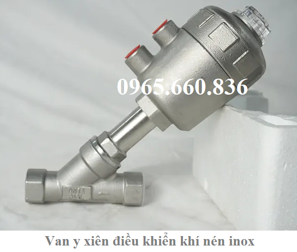 giới thiệu van y xiên điều khiển khí nén inox