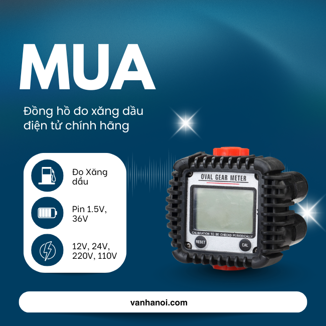 Mua Đồng Hồ Đo Xăng Dầu Điện Tử Chính hãng