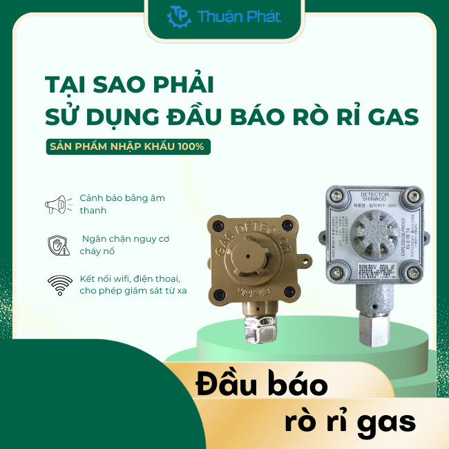 Tại sao phải sử dụng đầu báo rò rỉ gas